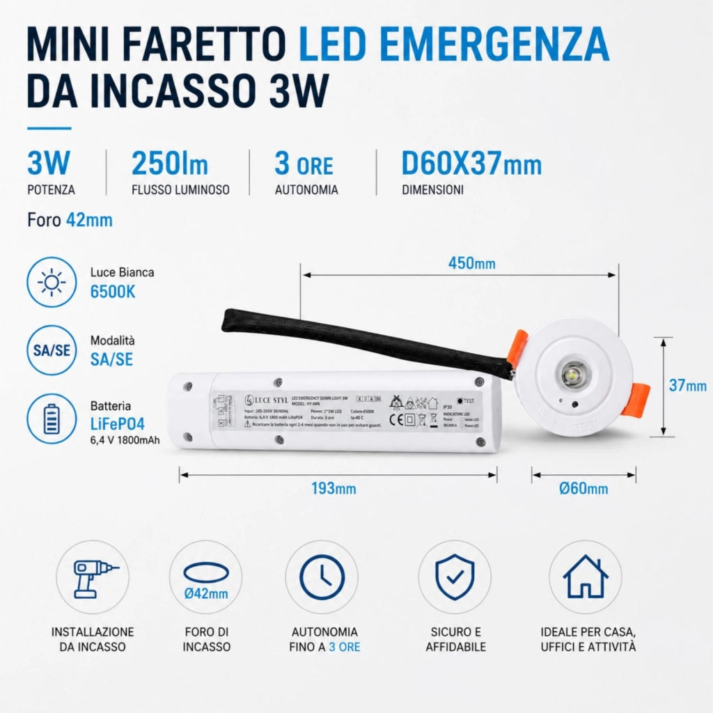 Mini Faretto Led Emergenza da Incasso 3W 250lm 3 Ore D60X37mm Foro 42mm, Bianco 6500K, Modalità SA/SE, Batteria LiFePO4 6,4 V 1800mAh