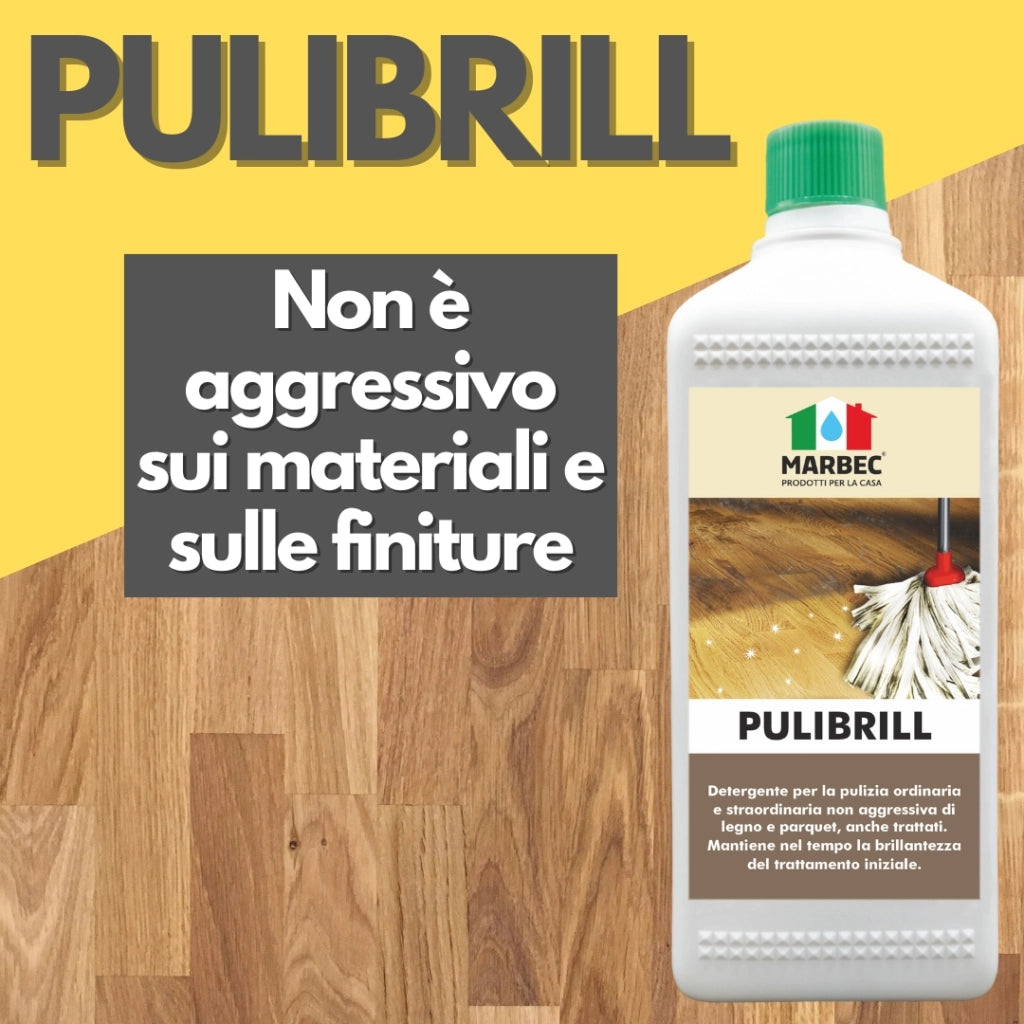 Come pulire il legno PULIBRILL   5LT